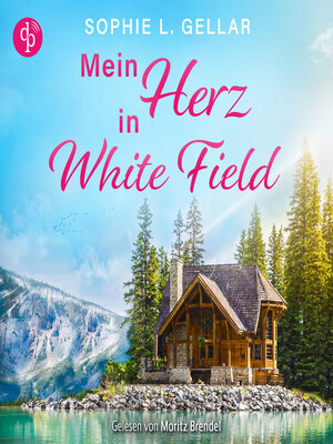 cover image of Mein Herz in White Field--Second Chance Liebesroman (Ungekürzt)